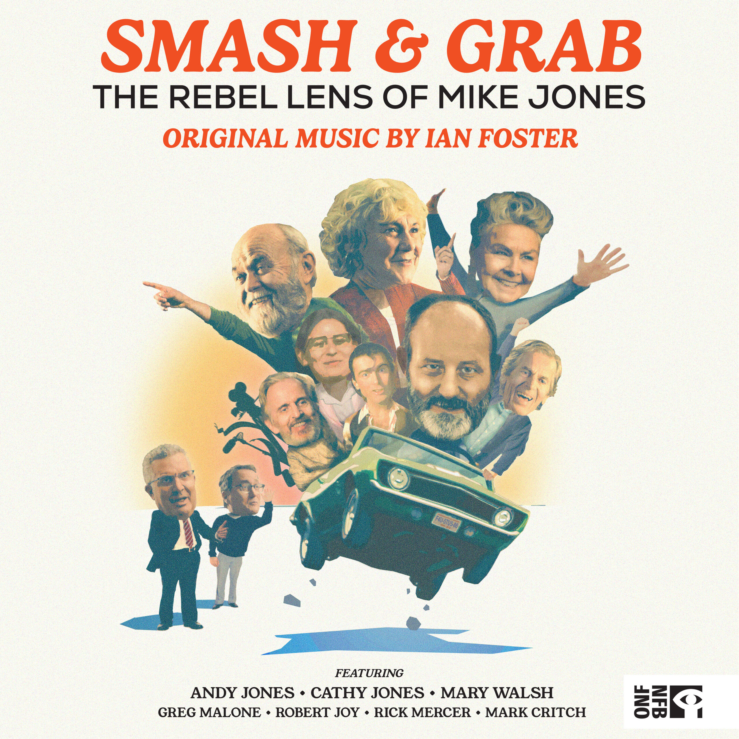 Album cover for Smash & Grab: The Rebel Lens of Mike Jones